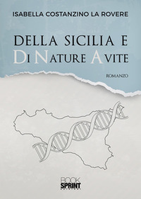 Della Sicilia e di nature avite - Librerie.coop Della Sicilia e di nature avite - Librerie.coop
