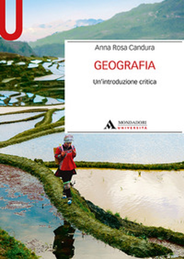 Geografia. Un'introduzione critica - Librerie.coop Geografia. Un'introduzione critica - Librerie.coop