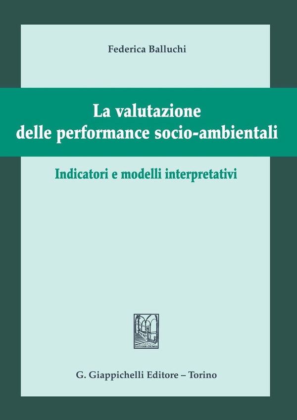 La valutazione delle performance socio-ambientali - Librerie.coop La valutazione delle performance socio-ambientali - Librerie.coop