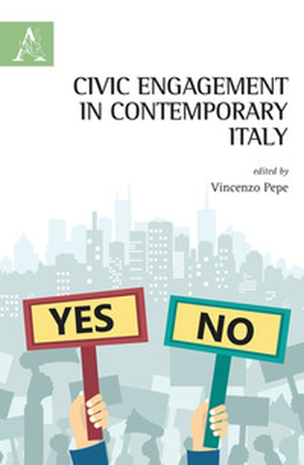 Civic engagement in contemporary Italy - Librerie.coop Civic engagement in contemporary Italy - Librerie.coop