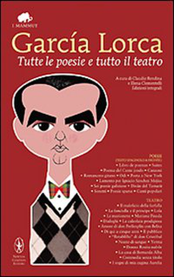 Tutte le poesie e tutto il teatro. Con testo spagnolo a fronte - Librerie.coop Tutte le poesie e tutto il teatro. Con testo spagnolo a fronte - Librerie.coop