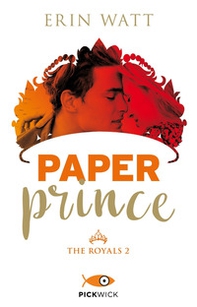 Paper prince. The Royals - Vol. 2 - Librerie.coop