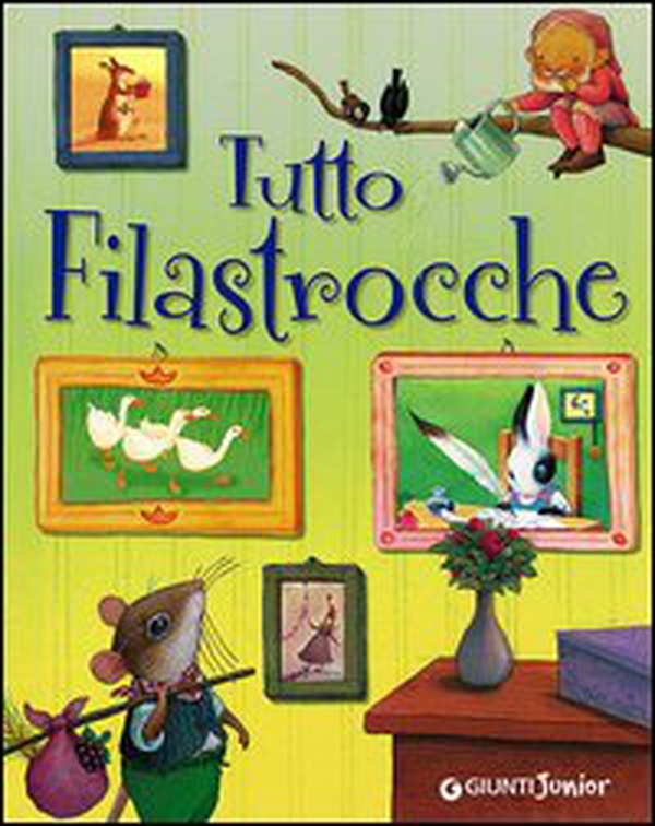 Tutto filastrocche - Librerie.coop Tutto filastrocche - Librerie.coop