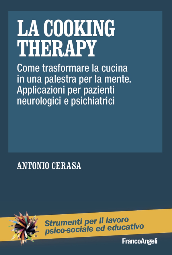 La Cooking Therapy - Librerie.coop La Cooking Therapy - Librerie.coop