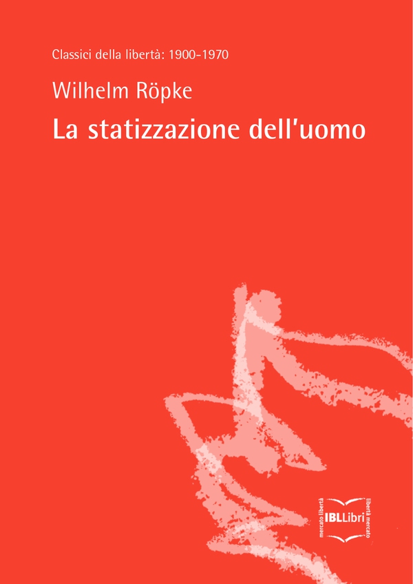 La statizzazione dell’uomo - Librerie.coop La statizzazione dell’uomo - Librerie.coop