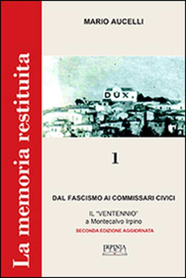 Dal fascismo ai commissari civici - Librerie.coop Dal fascismo ai commissari civici - Librerie.coop
