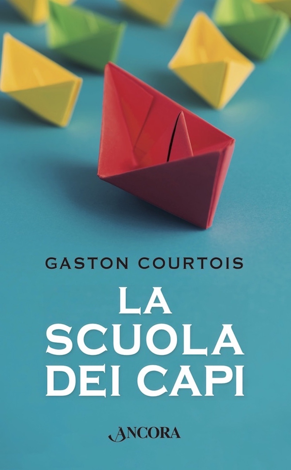 La scuola dei capi - Librerie.coop La scuola dei capi - Librerie.coop