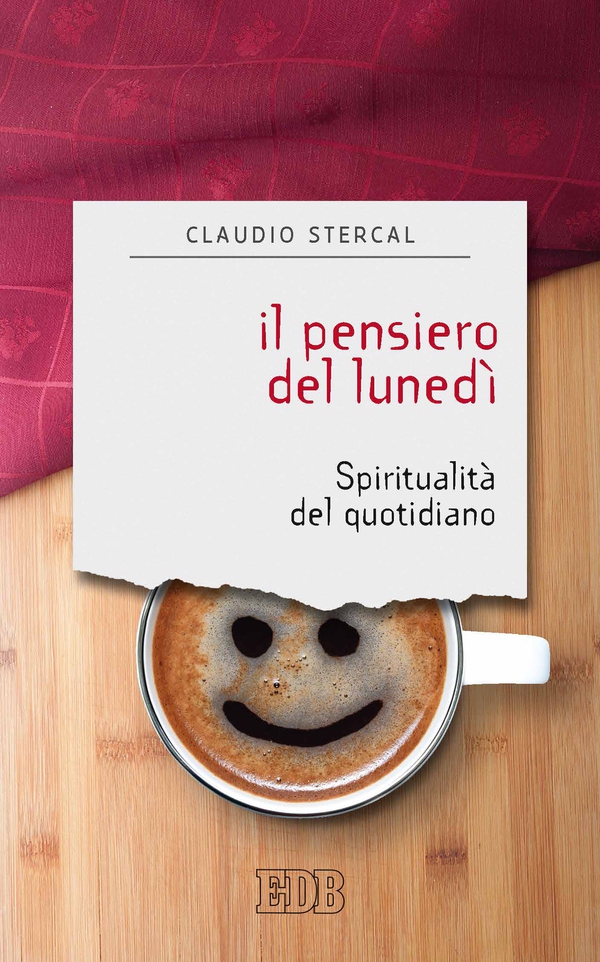 Il pensiero del lunedì - Librerie.coop Il pensiero del lunedì - Librerie.coop