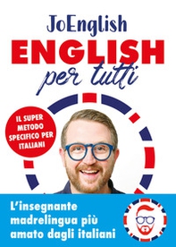 English per tutti. Il super metodo specifico per italiani - Librerie.coop