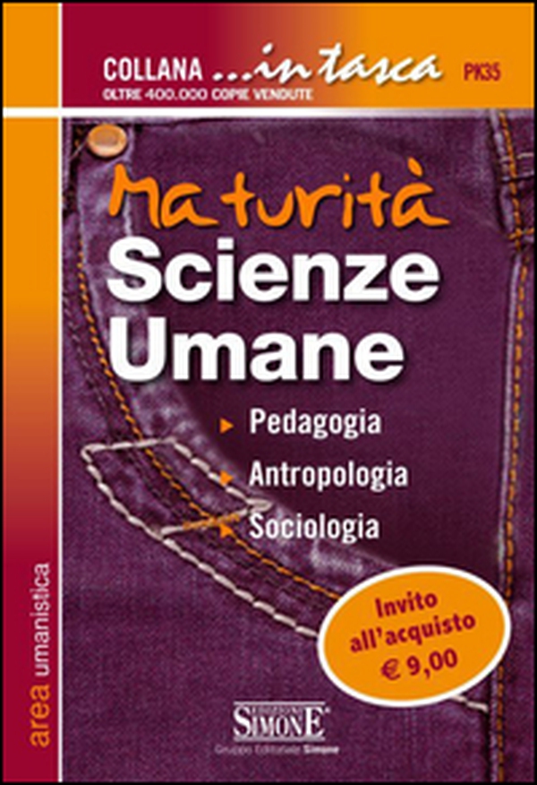 Maturità scienze umane. Pedagogia, antropologia, sociologia - Librerie.coop Maturità scienze umane. Pedagogia, antropologia, sociologia - Librerie.coop