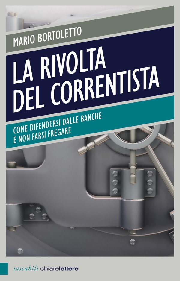 La rivolta del correntista - Librerie.coop La rivolta del correntista - Librerie.coop