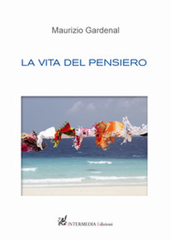 La vita del pensiero - Librerie.coop La vita del pensiero - Librerie.coop