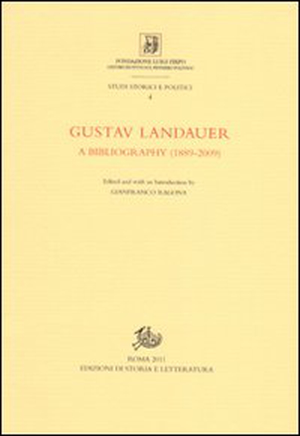 Gustav Landauer. A bibliography (1889-2009) - Librerie.coop Gustav Landauer. A bibliography (1889-2009) - Librerie.coop
