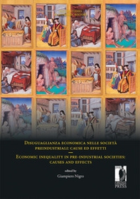 Disuguaglianza economica nelle società preindustriali: cause ed effetti-Economic inequality in pre-industrial societies: causes and effect - Librerie.coop