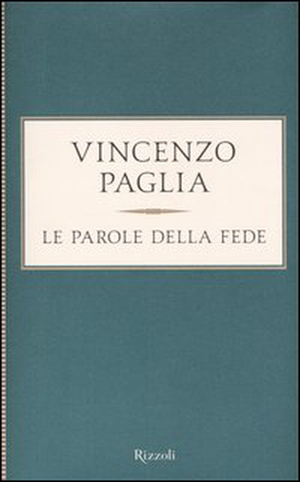 Le parole della fede - Librerie.coop Le parole della fede - Librerie.coop