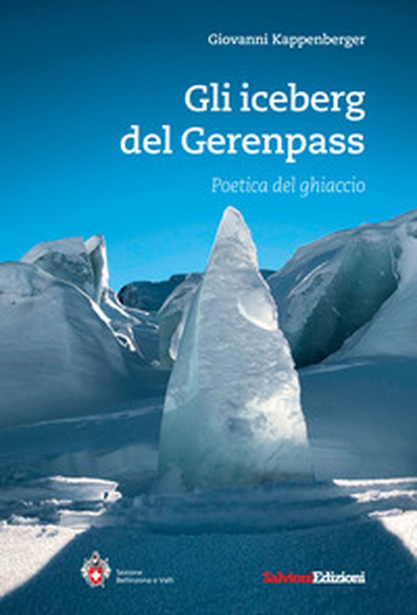 Gli iceberg del Gerenpass. Poetica del ghiaccio - Librerie.coop Gli iceberg del Gerenpass. Poetica del ghiaccio - Librerie.coop