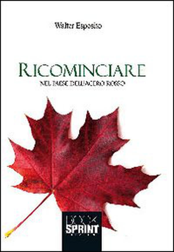 Ricominciare nel paese dell'acero rosso - Librerie.coop Ricominciare nel paese dell'acero rosso - Librerie.coop