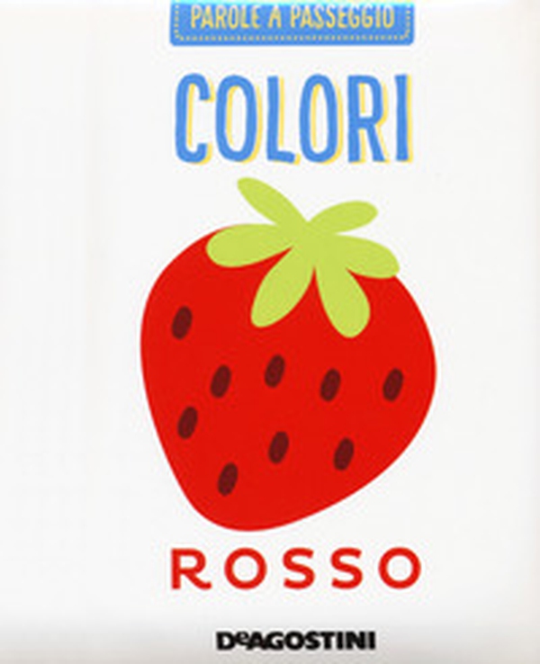 Colori. Parole a passeggio - Librerie.coop Colori. Parole a passeggio - Librerie.coop