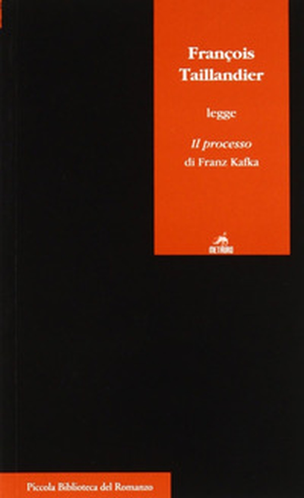 François Taillandier legge Il processo di Franz Kafka - Librerie.coop François Taillandier legge Il processo di Franz Kafka - Librerie.coop