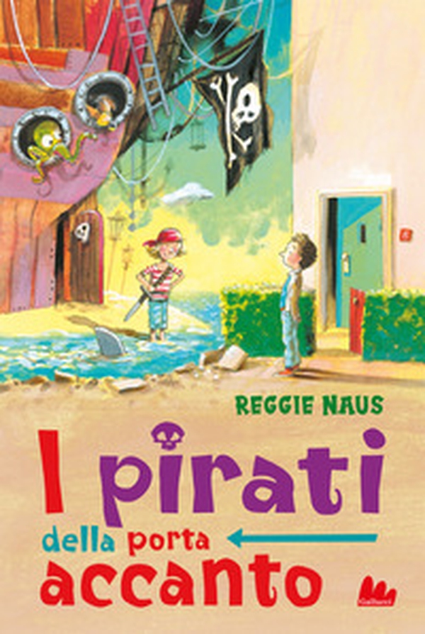 I pirati della porta accanto - Librerie.coop I pirati della porta accanto - Librerie.coop
