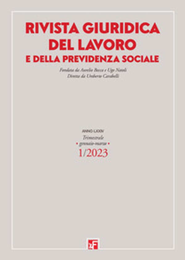 Rivista giuridica del lavoro e della previdenza sociale - Vol. 1 - Librerie.coop Rivista giuridica del lavoro e della previdenza sociale - Vol. 1 - Librerie.coop