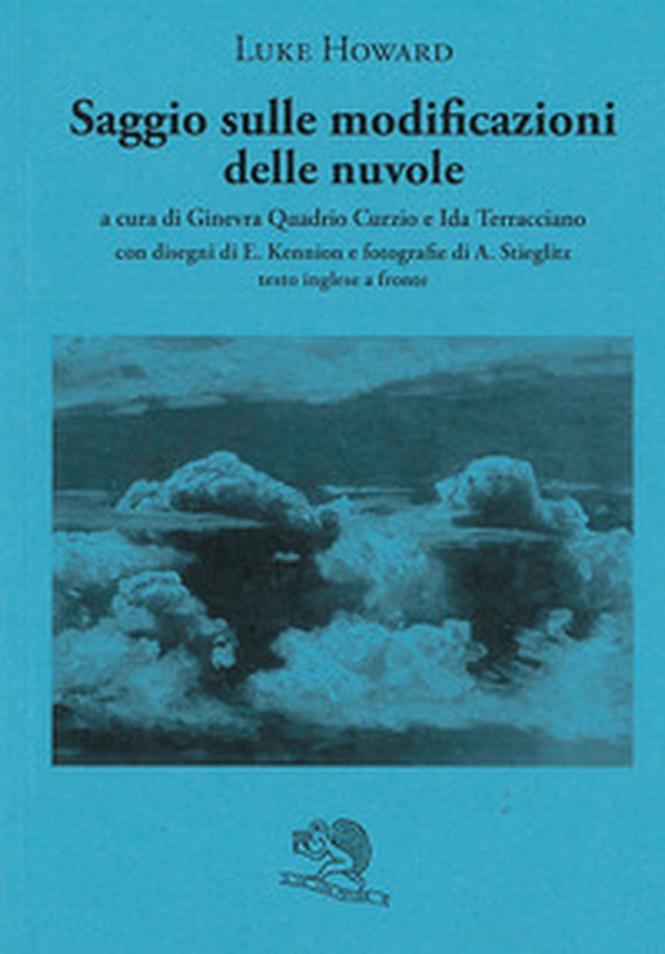 Saggio sulle modificazioni delle nuvole. Testo inglese a fronte - Librerie.coop Saggio sulle modificazioni delle nuvole. Testo inglese a fronte - Librerie.coop