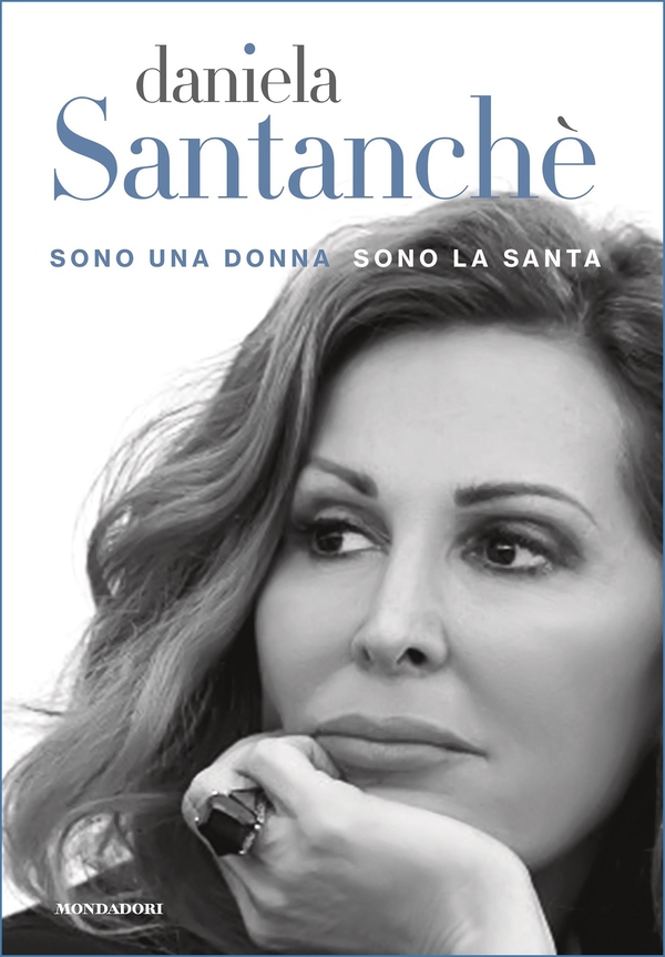 Sono una donna, sono la Santa - Librerie.coop Sono una donna, sono la Santa - Librerie.coop