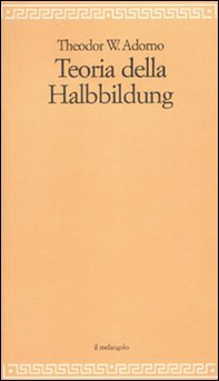 Teoria della Halbbildung - Librerie.coop