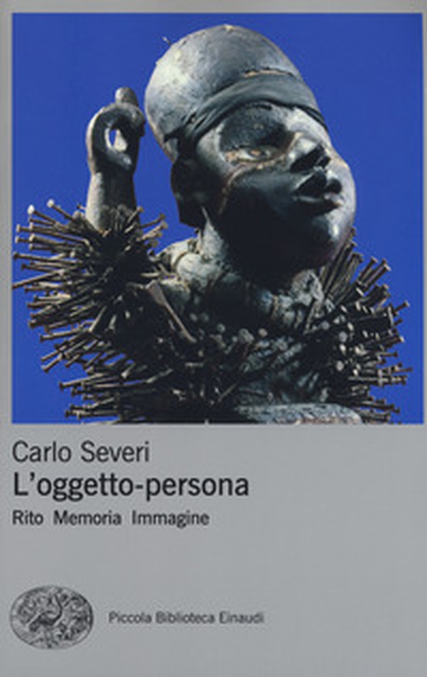 L'oggetto-persona. Rito, memoria, immagine - Librerie.coop L'oggetto-persona. Rito, memoria, immagine - Librerie.coop