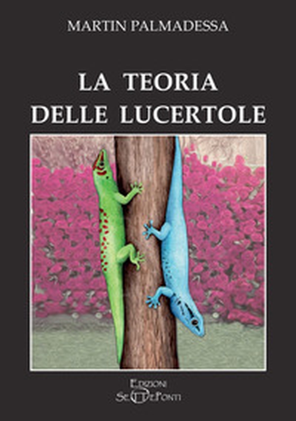 La teoria delle lucertole - Librerie.coop La teoria delle lucertole - Librerie.coop