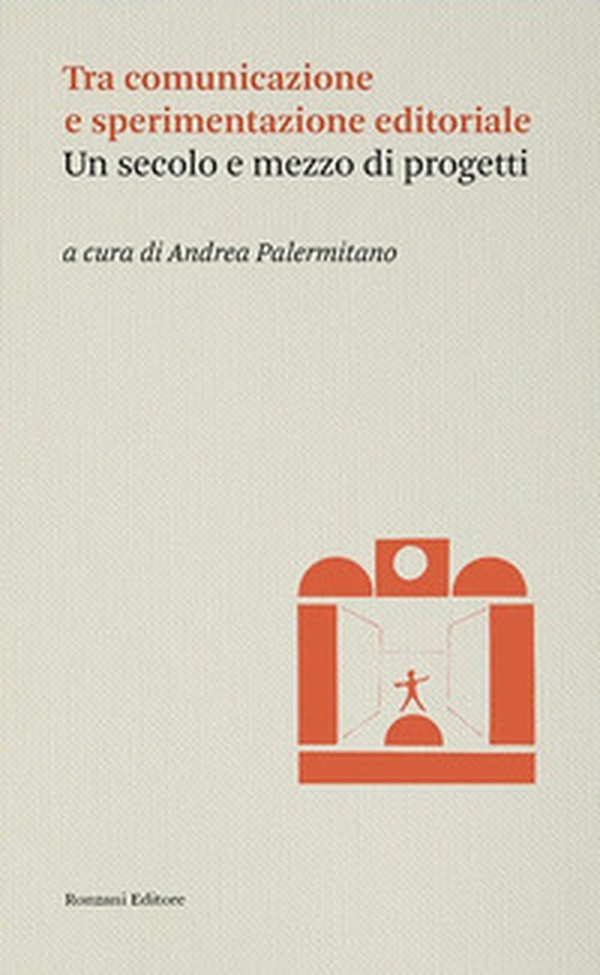 Tra comunicazione e sperimentazione editoriale - Librerie.coop Tra comunicazione e sperimentazione editoriale - Librerie.coop