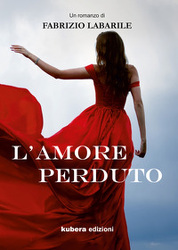 L'amore perduto - Librerie.coop L'amore perduto - Librerie.coop