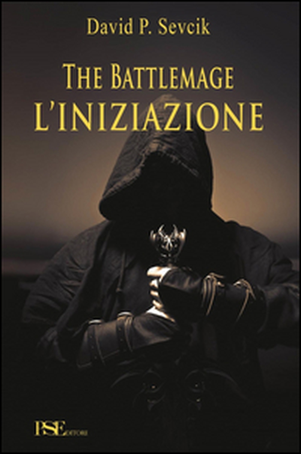 The battlemage. L'iniziazione - Librerie.coop The battlemage. L'iniziazione - Librerie.coop