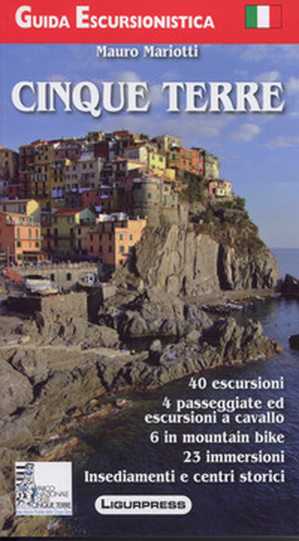 Cinque Terre. Guida escursionistica - Librerie.coop Cinque Terre. Guida escursionistica - Librerie.coop