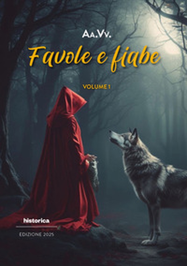 Favole e fiabe 2025 - Vol. 1 - Librerie.coop Favole e fiabe 2025 - Vol. 1 - Librerie.coop