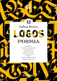 Logos. Collana poetica - Librerie.coop