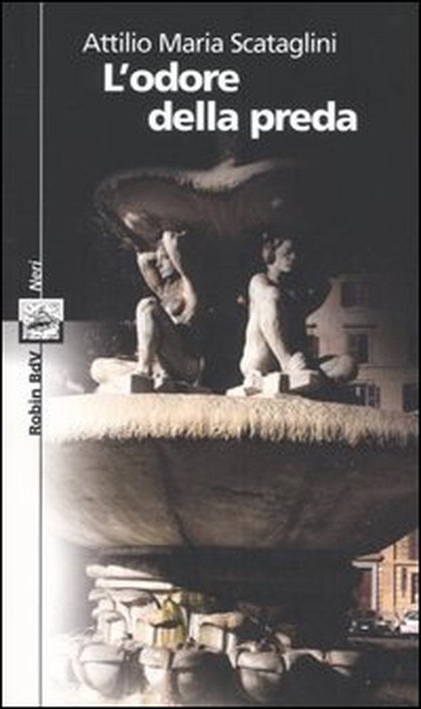 L'odore della preda - Librerie.coop L'odore della preda - Librerie.coop