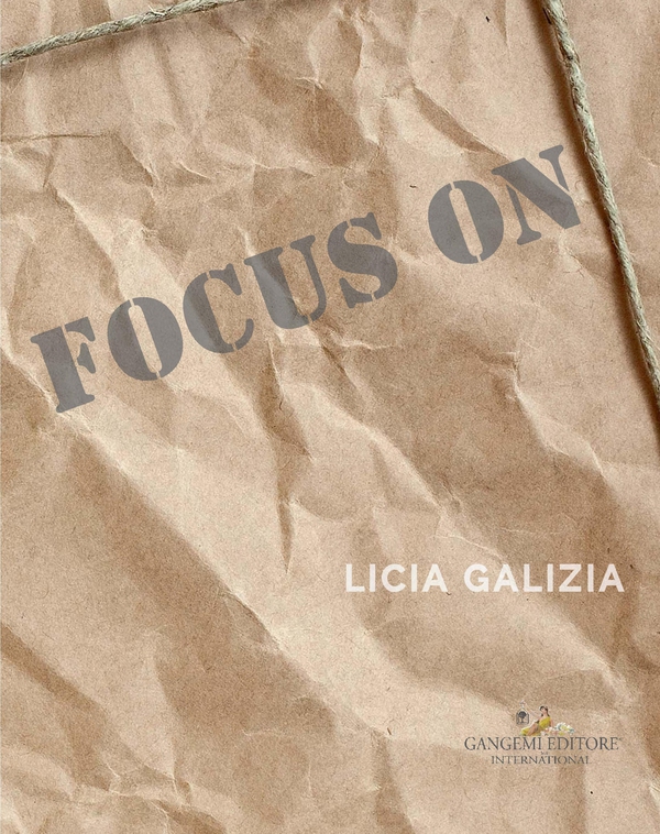 Focus on Licia Galizia - Librerie.coop Focus on Licia Galizia - Librerie.coop