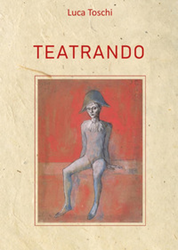 Teatrando - Librerie.coop Teatrando - Librerie.coop
