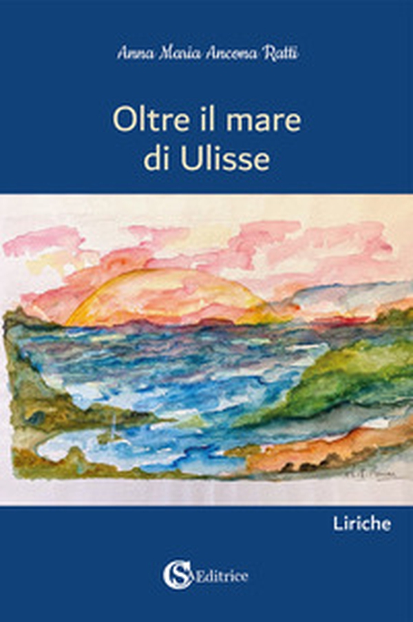 Oltre il mare di Ulisse - Librerie.coop Oltre il mare di Ulisse - Librerie.coop