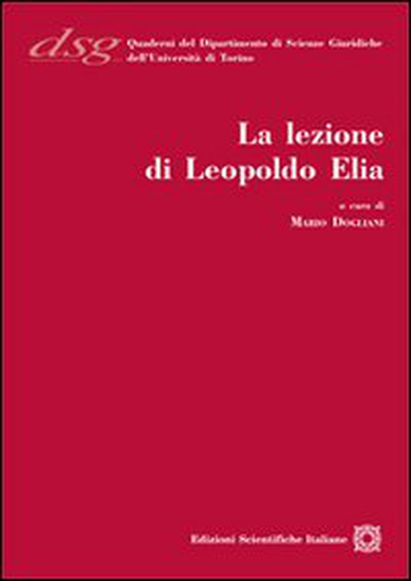 La lezione di Leopoldo Elia - Librerie.coop La lezione di Leopoldo Elia - Librerie.coop