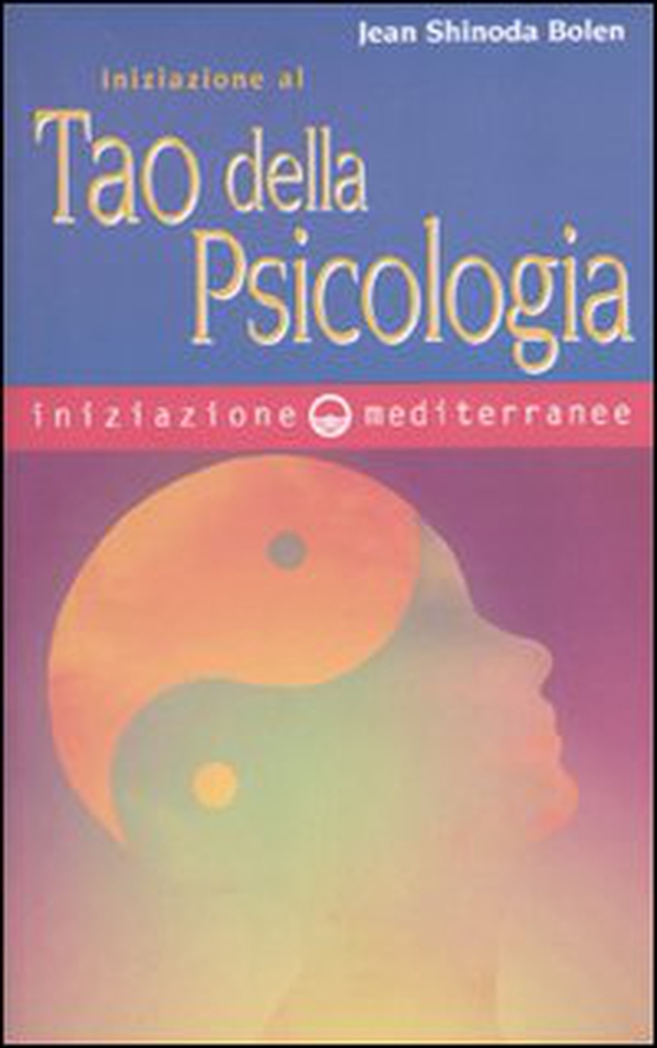 Iniziazione al tao della psicologia - Librerie.coop Iniziazione al tao della psicologia - Librerie.coop