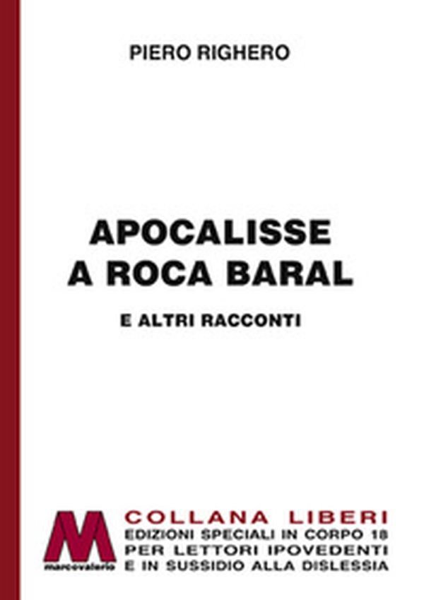 Apocalisse a Roca Baral e altri racconti - Librerie.coop Apocalisse a Roca Baral e altri racconti - Librerie.coop
