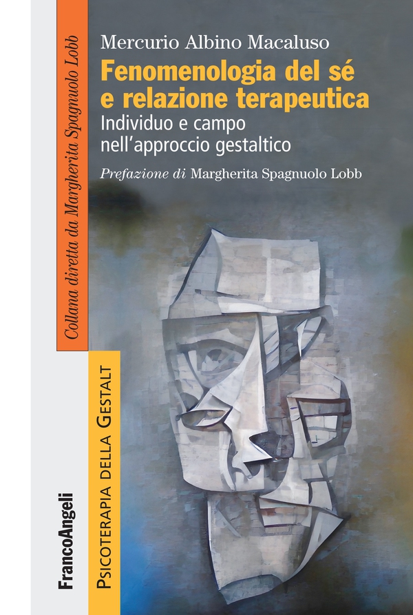 Fenomenologia del sé e relazione terapeutica - Librerie.coop Fenomenologia del sé e relazione terapeutica - Librerie.coop