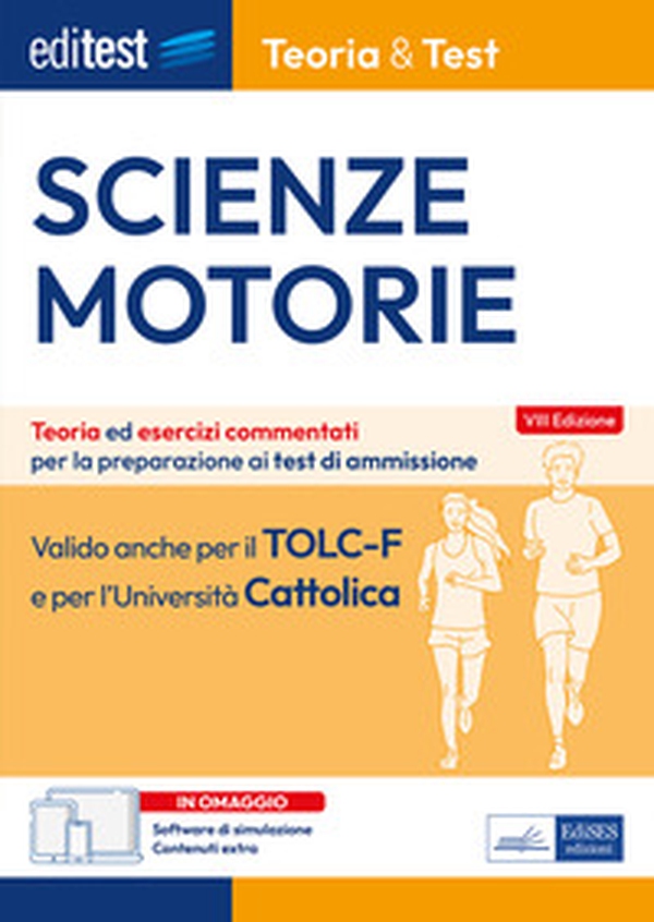EdiTEST. Scienze motorie. Teoria & Test. Nozioni teoriche ed esercizi commentati per la preparazione ai test di ammissione - Librerie.coop EdiTEST. Scienze motorie. Teoria & Test. Nozioni teoriche ed esercizi commentati per la preparazione ai test di ammissione - Librerie.coop