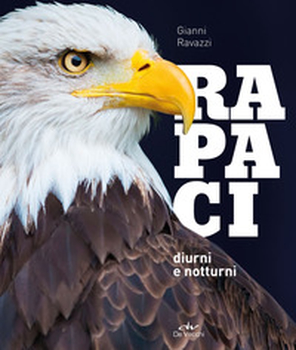 Rapaci diurni e notturni - Librerie.coop Rapaci diurni e notturni - Librerie.coop