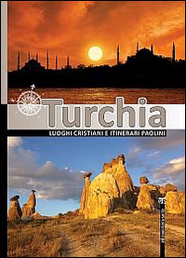 Turchia. Luoghi cristiani e itinerari paolini - Librerie.coop Turchia. Luoghi cristiani e itinerari paolini - Librerie.coop