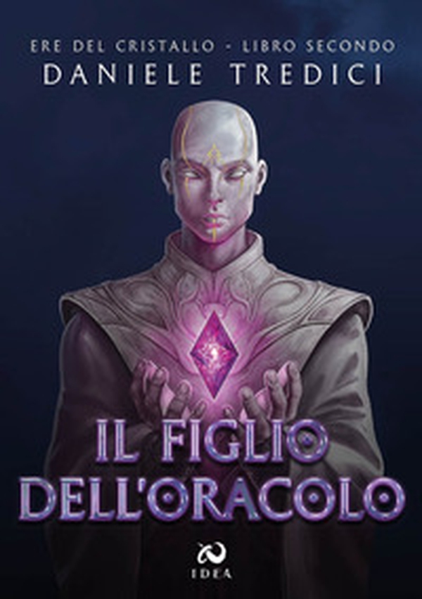 Il figlio dell'oracolo. Ere del cristallo - Vol. 2 - Librerie.coop Il figlio dell'oracolo. Ere del cristallo - Vol. 2 - Librerie.coop