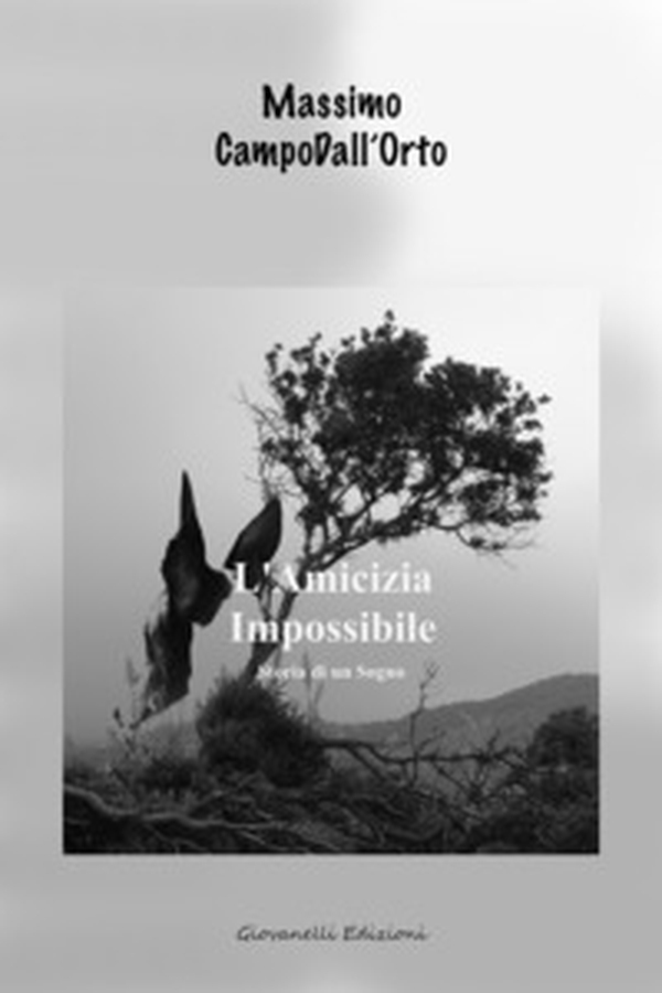 L'amicizia impossibile. Storia di un sogno - Librerie.coop L'amicizia impossibile. Storia di un sogno - Librerie.coop