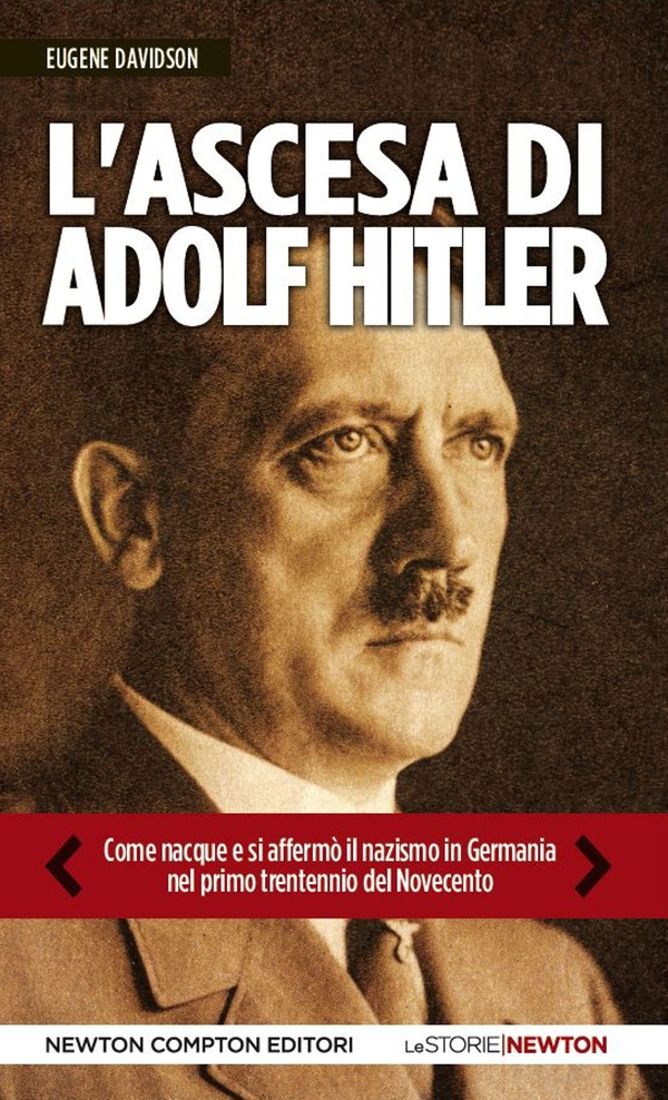 L'ascesa di Adolf Hitler - Librerie.coop L'ascesa di Adolf Hitler - Librerie.coop